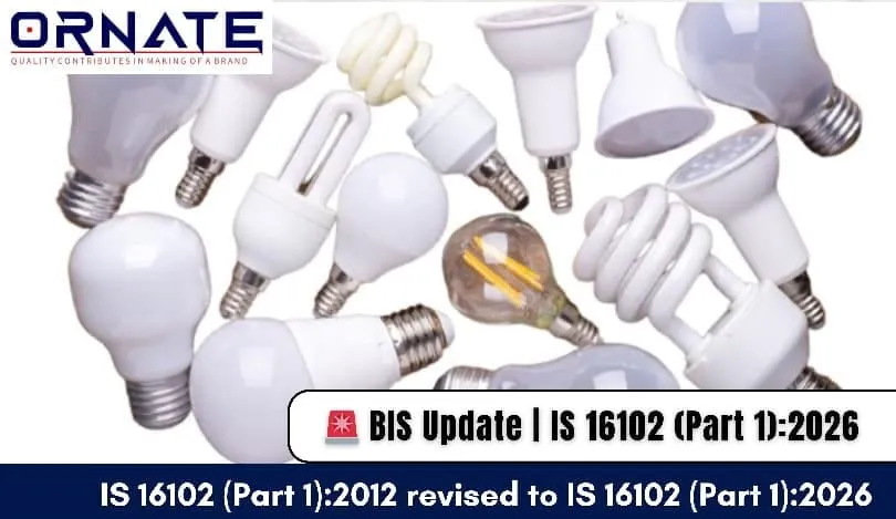 LED Lamp BIS Standard Update